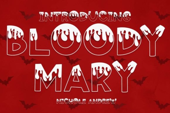Bloody Mary: A Spooky Halloween Display Font for Creative Projects