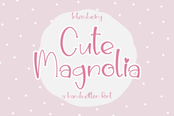Cute Magnolia: The Handwritten Font That Adds Charm and Personality to Your Designs