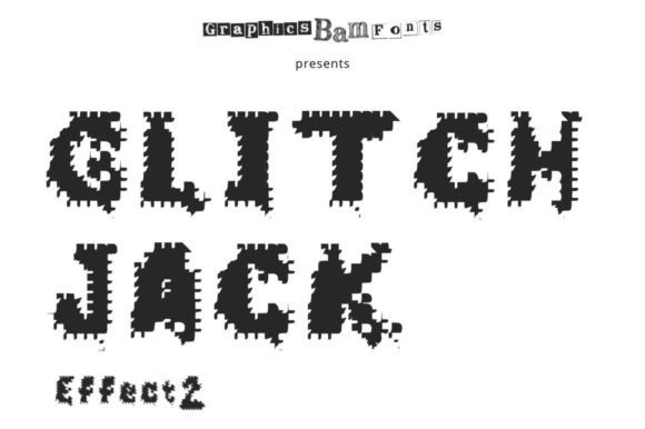 Glitch Jack Effect 2: A Distorted Font for Trendy Designs