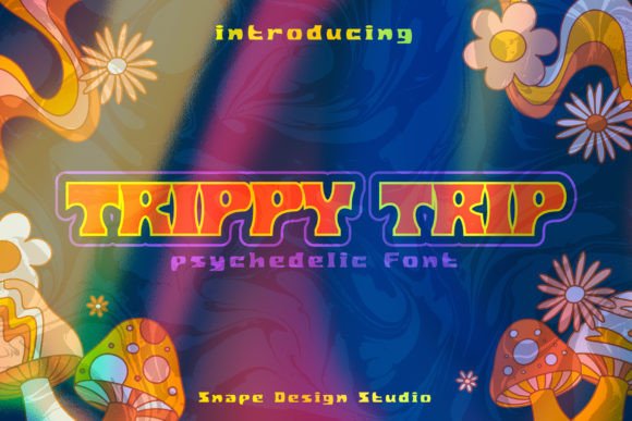 Trippy Trip: The Psychedelic Font That Brings the 60s to Your Design
